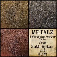 WOW Embossing Powder Trio: Metalz