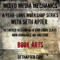 Mixed Media Mechanics: Book Arts - recorded