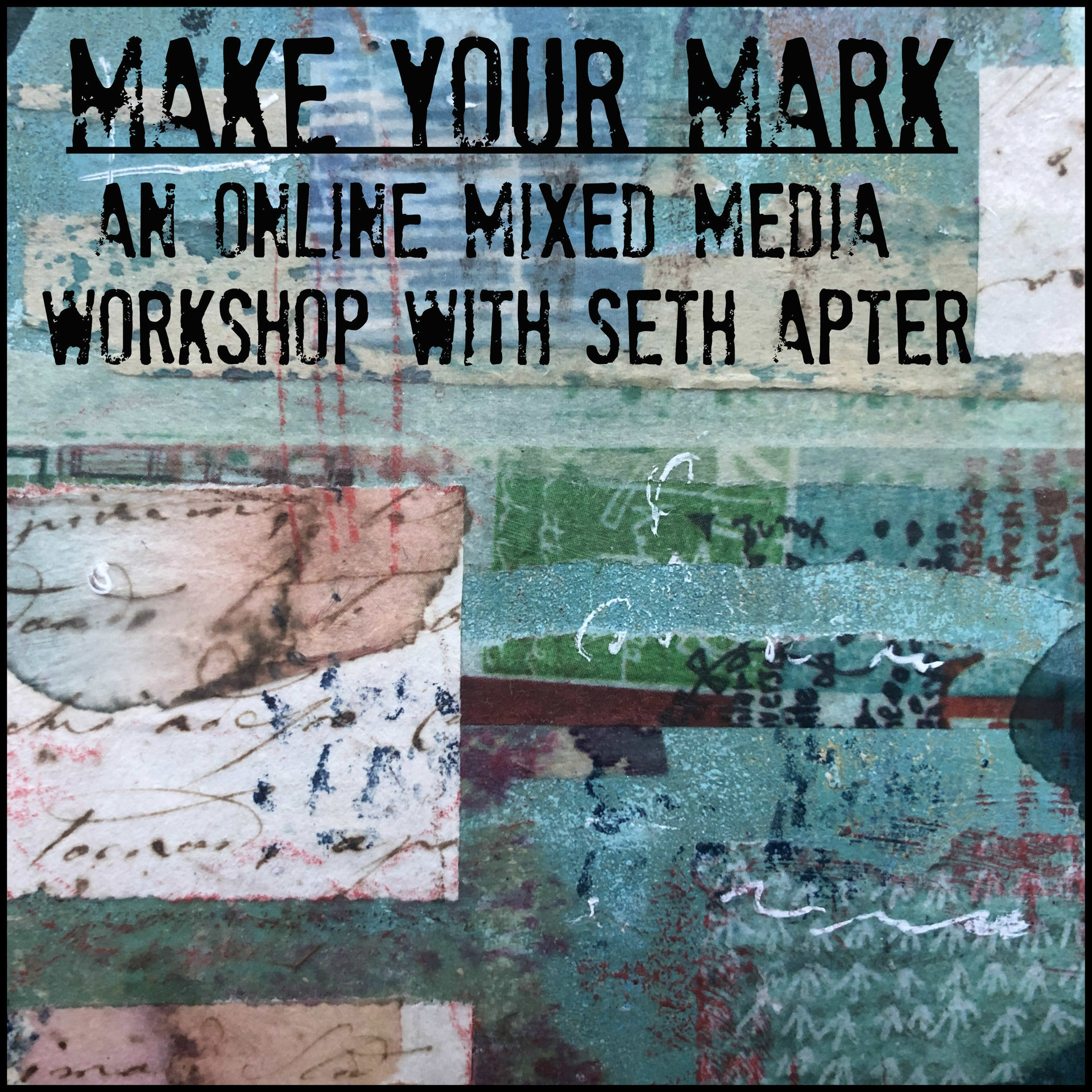 Make Your Mark Online Class