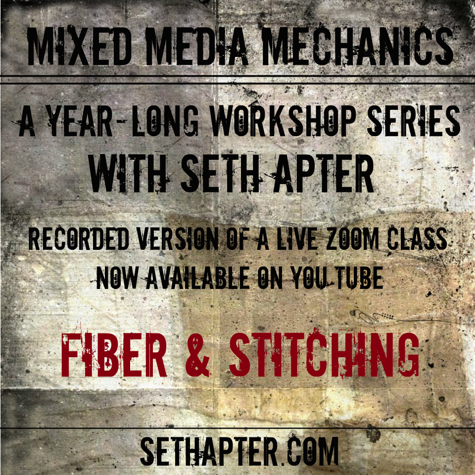 Mixed Media Mechanics: Fabric & Stitching - Recorded