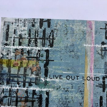 Out Loud: Original Mixed Media Art