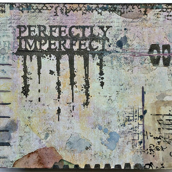 Perfect: Original Mixed Media Art