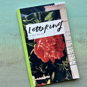 Get Messy Idea Book: Lettering