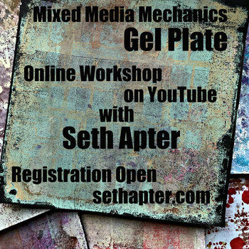 Mixed Media Mechanics: Gel Plate - Recorded