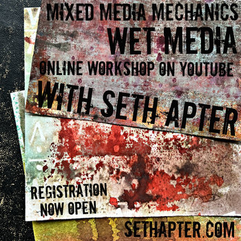 Mixed Media Mechanics: Wet Media